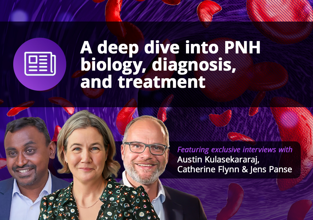 A deep dive into PNH biology, diagnosis, and treatment