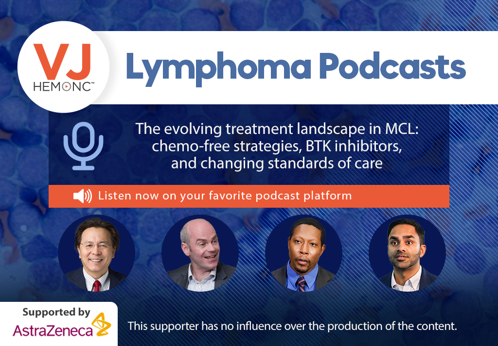 Evolving treatment strategies in MCL, chemo-free strategies and changing standards of care podcast asset featuring Michael Wang, Tycel Phillips, David Lewis, Krish Patel